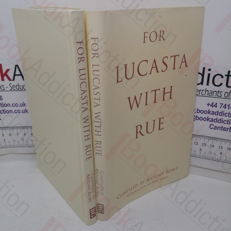 For Lucasta With Rue: A Collection of Poems