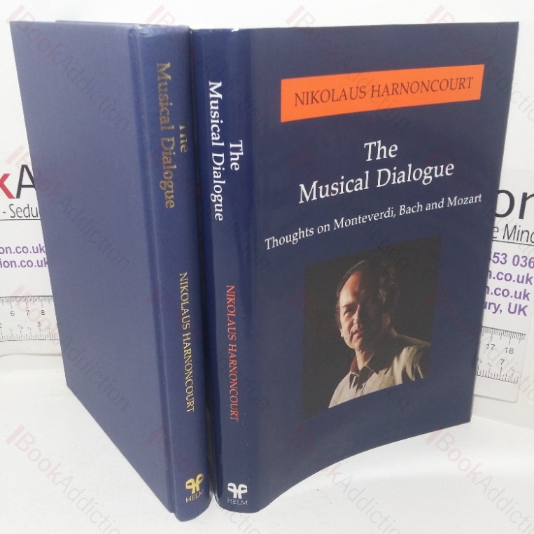 Musical Dialogue: Thoughts on Monteverdi, Bach and Mozart