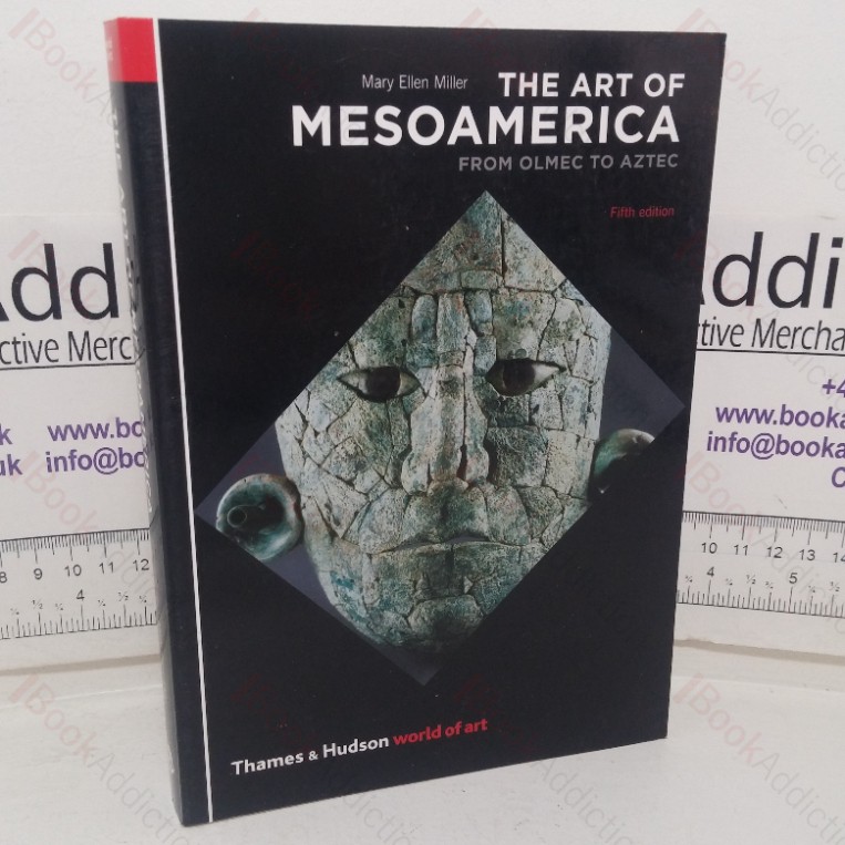 The Art of Mesoamerica (World of Art series)