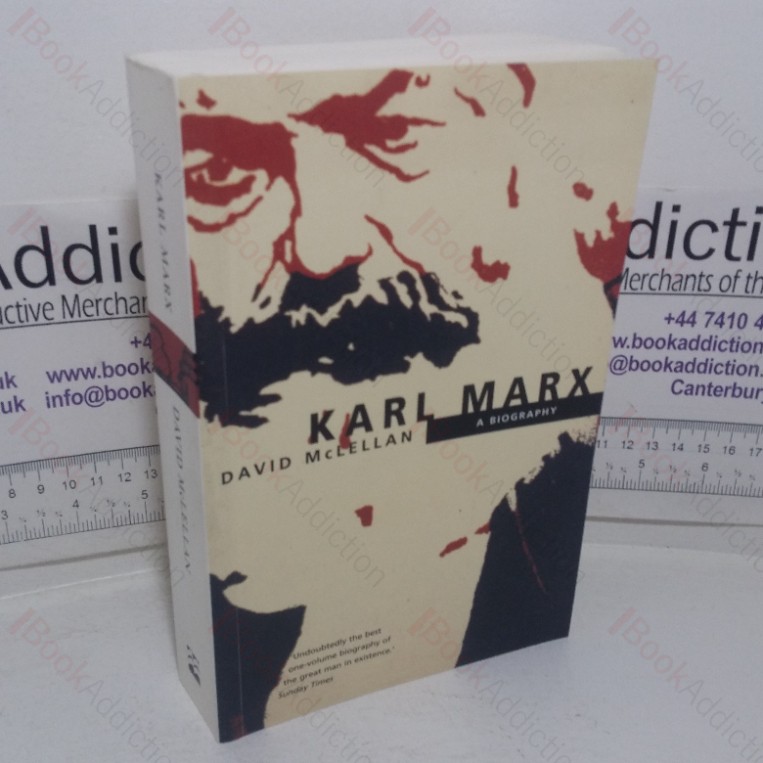 Karl Marx: A Biography