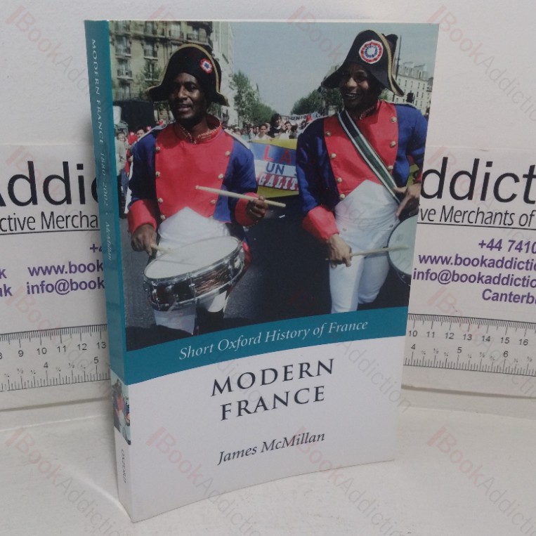 Modern France, 1880-2002 (Short Oxford History of France series)