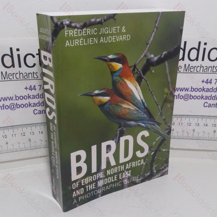 Birds of Europe, North Africa, and the Middle East: A Photographic Guide