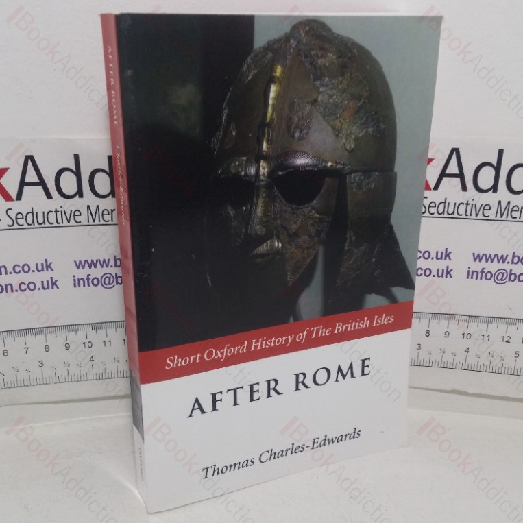 After Rome (Short Oxford History of the British Isles series)