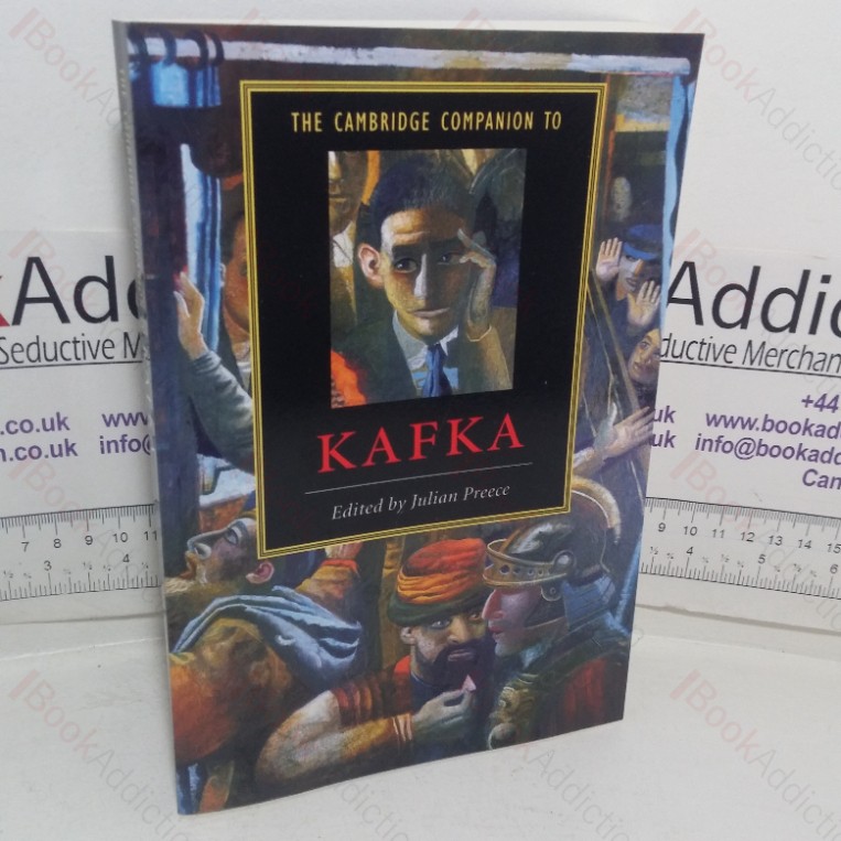 The Cambridge Companion to Kafka (Cambridge Companions to Literature series)