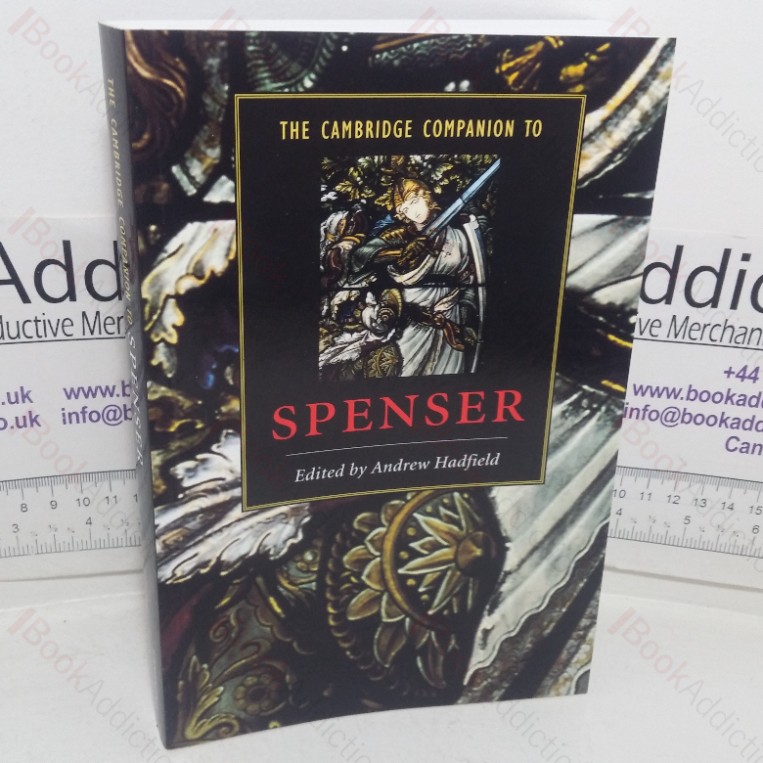 The Cambridge Companion to Spenser (Cambridge Companions to Literature series)