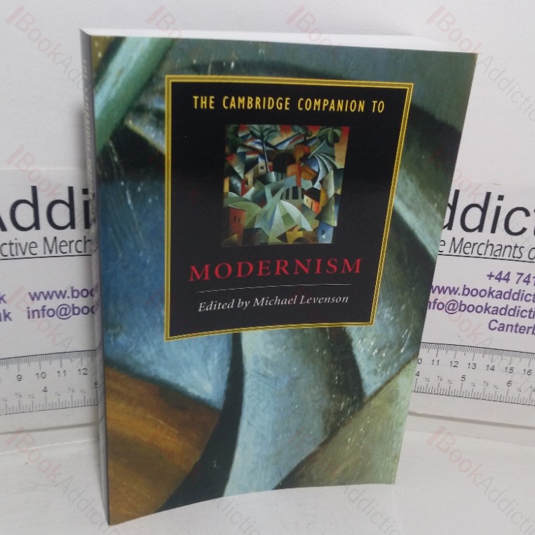 The Cambridge Companion to Modernism (Cambridge Companions to Literature series)