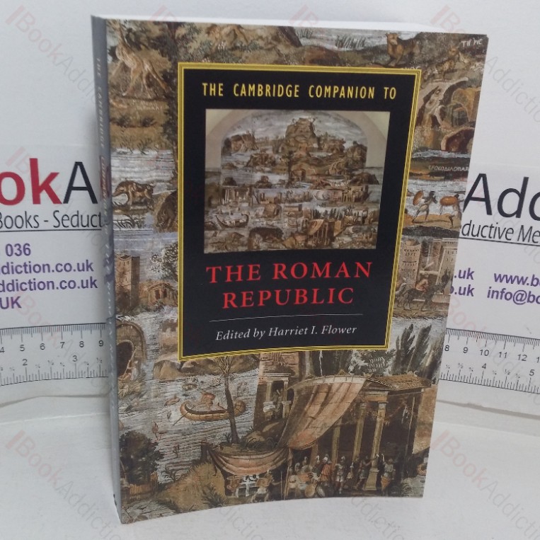 The Cambridge Companion to the Roman Republic (Cambridge Companions to the Ancient World series)