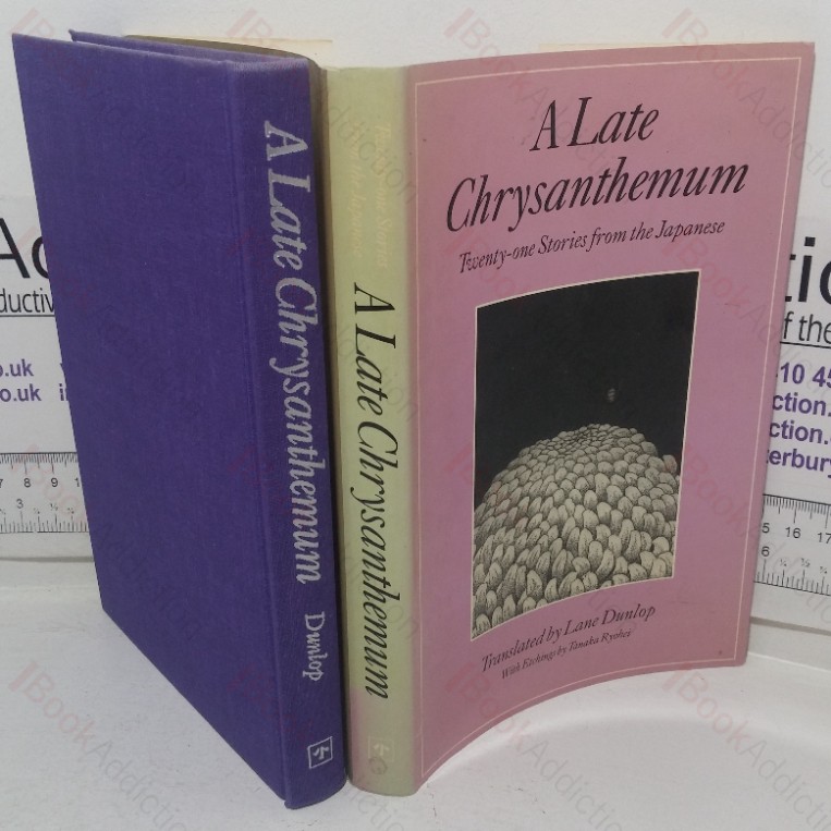 A Late Chrysanthemum: Twenty-one Stories from the Japanese