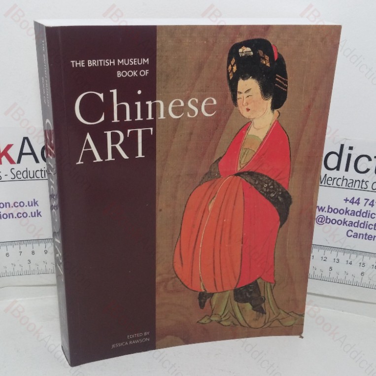 The British Museum Book of Chinese Art