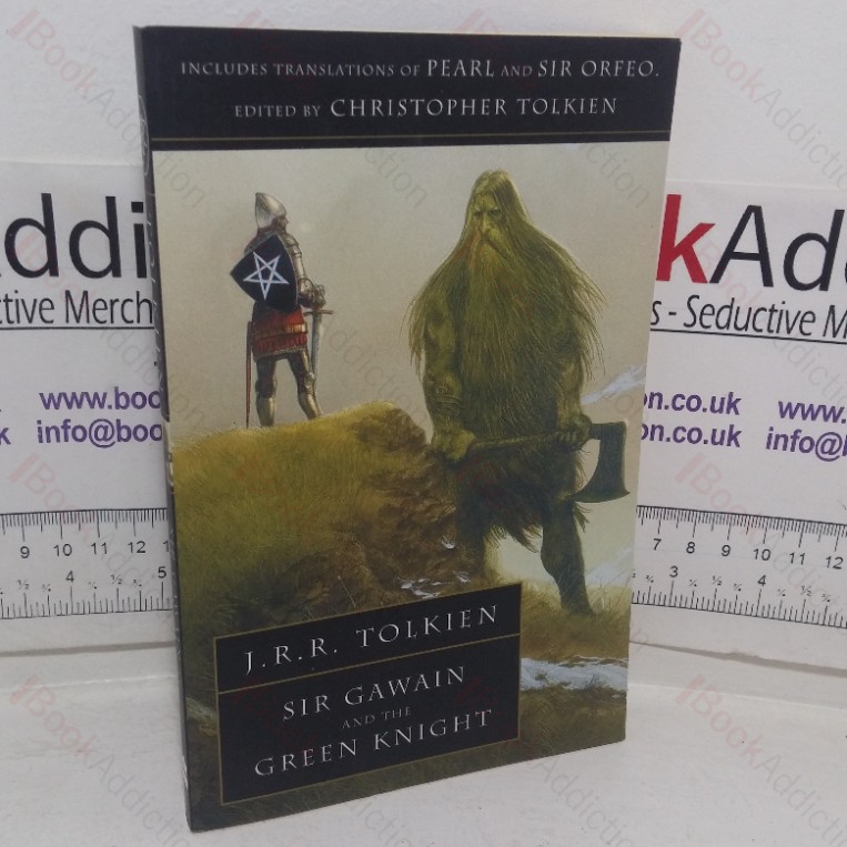 Sir Gawain and the Green Knight: Pearl, and Sir Orfeo