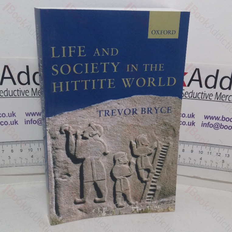 Life and Society in the Hittite World