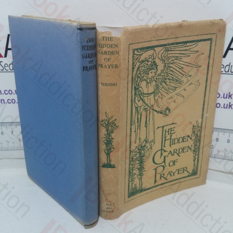 The Hidden Garden of Prayer of Friendship with God in Ways of Prayer