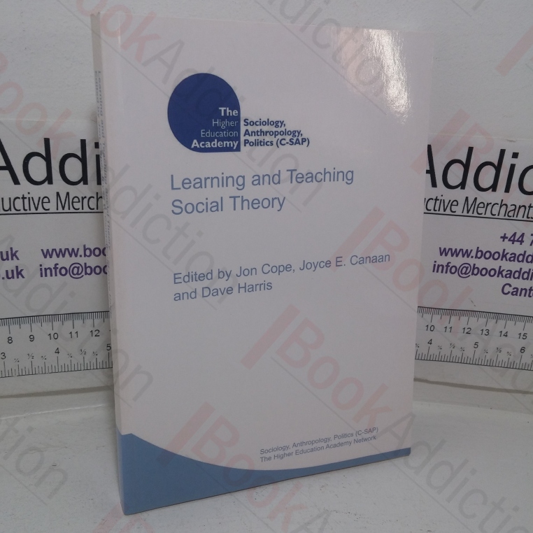 Learning and Teaching in Social Theory