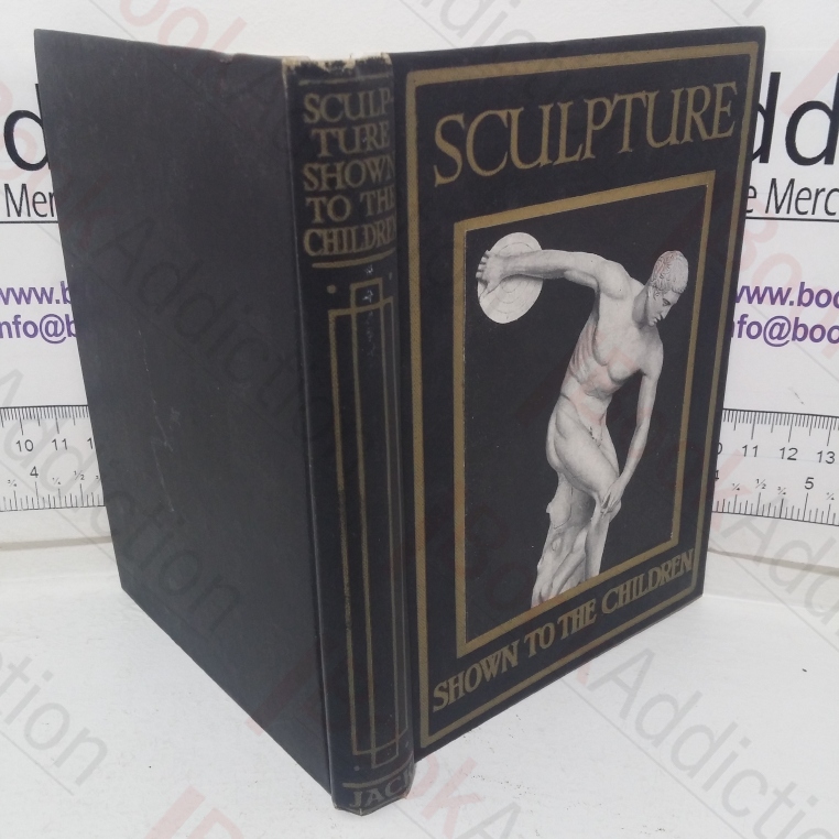 Sculpture (Shown to the Children series)