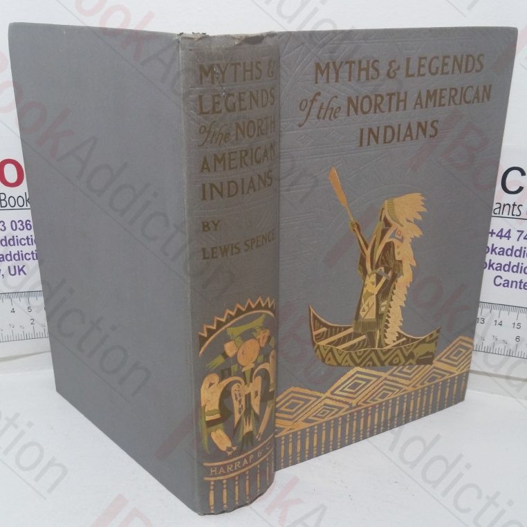Myths and Legends of the North American Indians