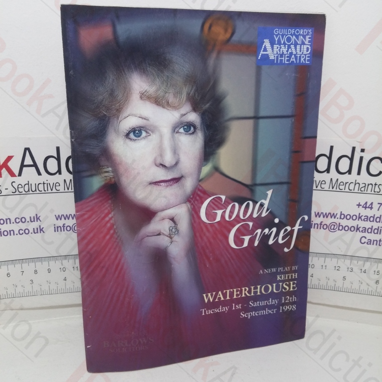 Good Grief (Theatre Programme, Yvonne Arnaud Theatre, Guildford, 1996)