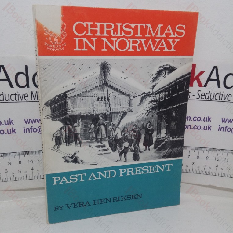 Christmas in Norway: Past and Present