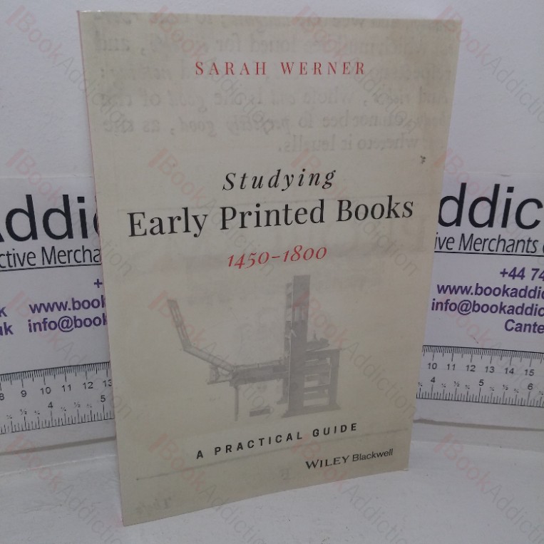 Studying Early Printed Books, 1450-1800: A Practical Guide