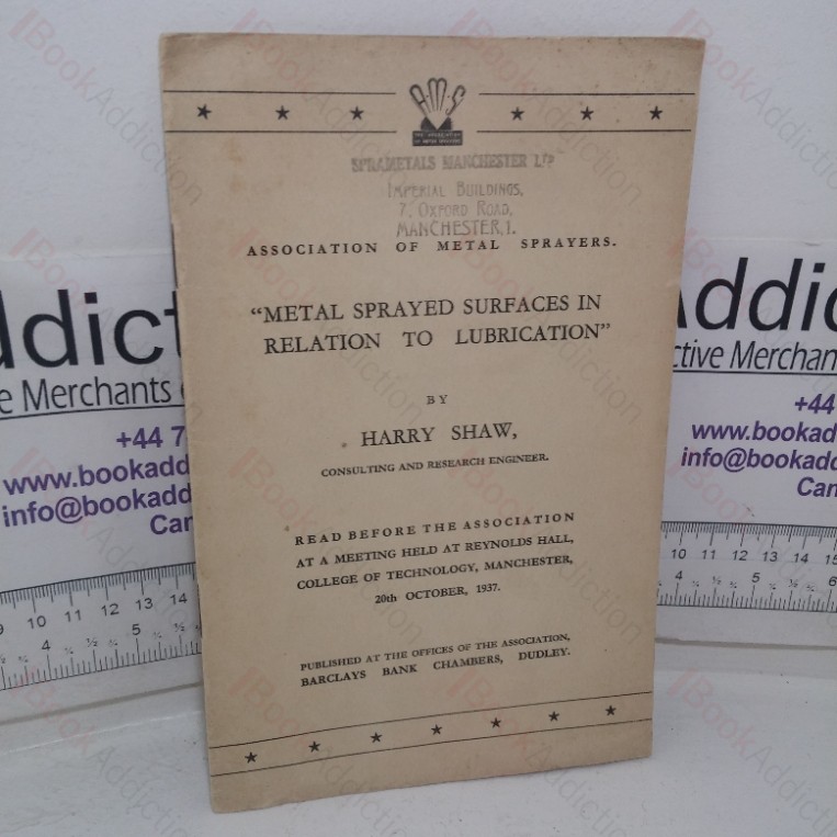 Metal Sprayed Surfaces in Relation to Lubrication