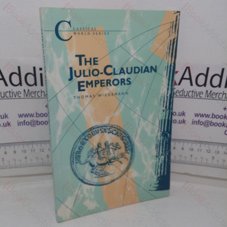 Julio-Claudian Emperors, AD 14-70 (Classical World series)