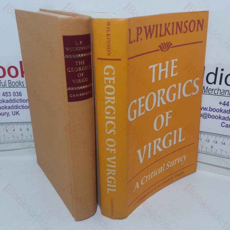 The Georgics of Virgil: A Critical Survey
