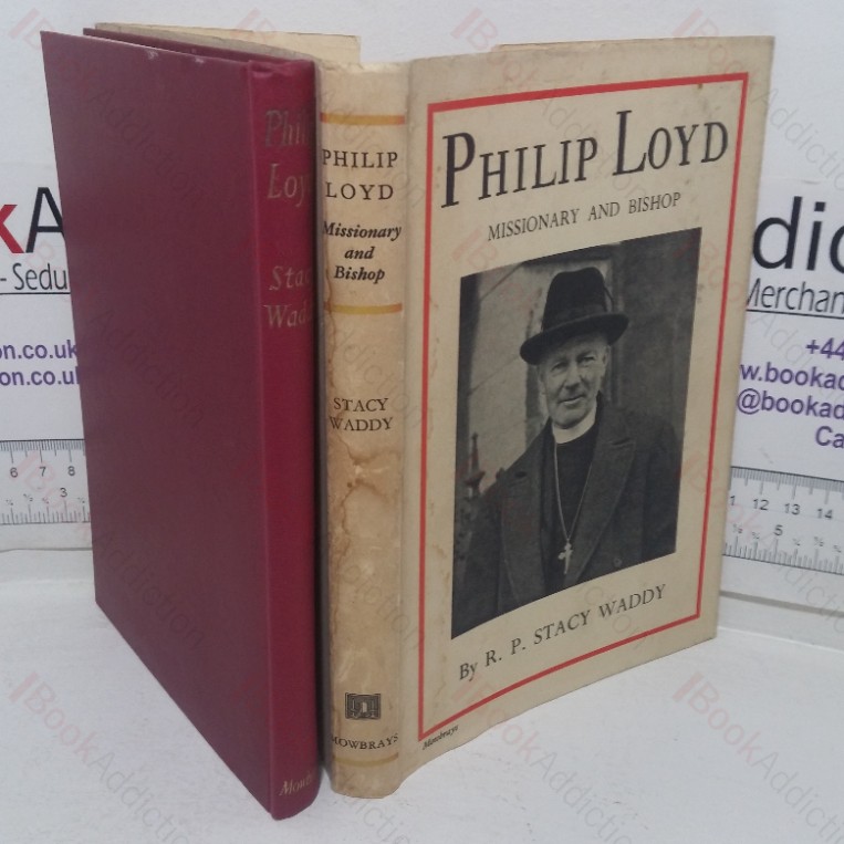 Philip Loyd: Missionary and Bishop