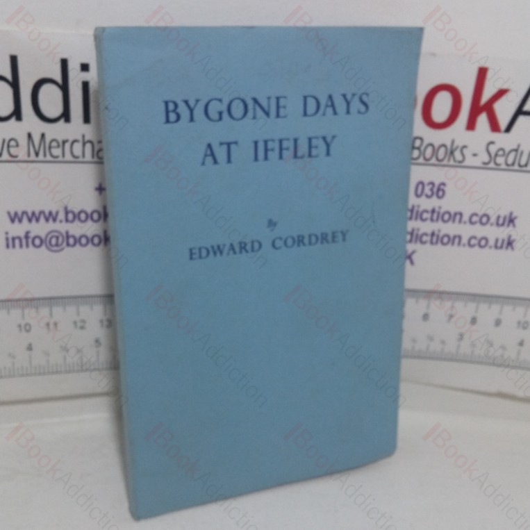 Bygone Days at Iffley Signed)