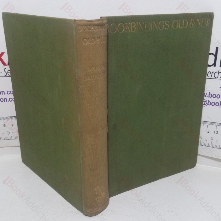 Bookbindings, Old and New: Notes of A Book-lover, with an Account of the Grolier Club, New York (The Ex-libris series)