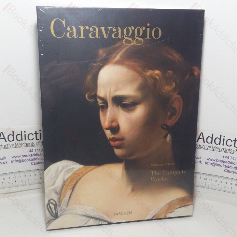 Caravaggio: The Complete Works (Catalogue Raisonne)