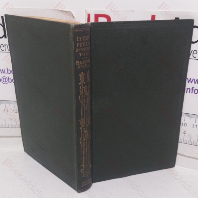 Cousin Phillis and Other Tales (The World's Classics series, No. CLXVIII)