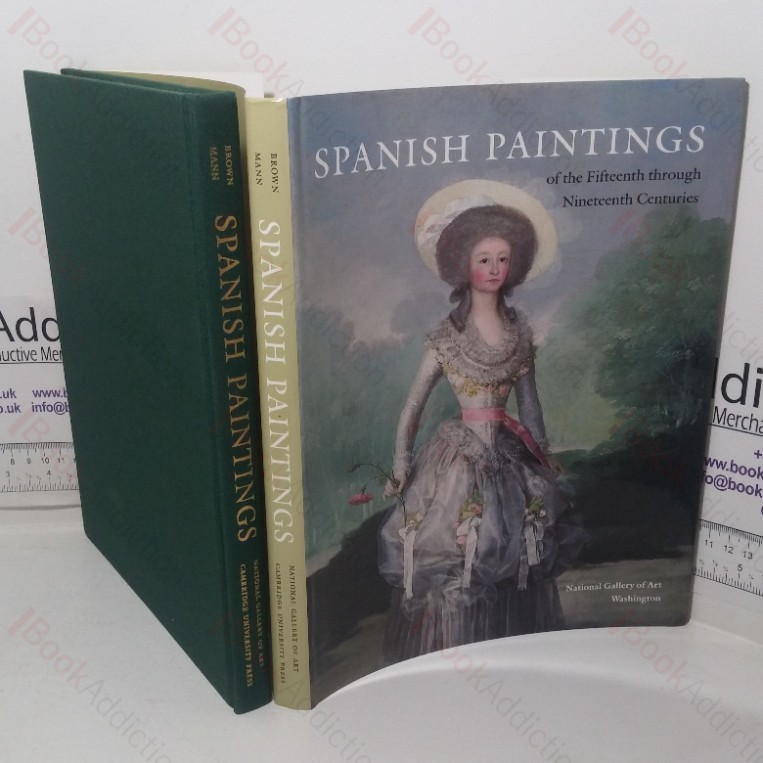 Spanish Paintings of the Fifteenth through Nineteenth Centuries (National Gallery of Art Systematic Catalogues)