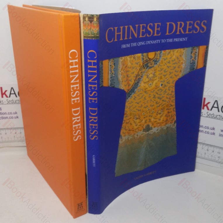 Chinese Dress from the Qing Dynasty to the Present