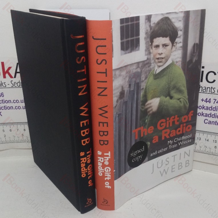 The Gift of Radio: My Childhood and Other Train Wrecks (Signed)