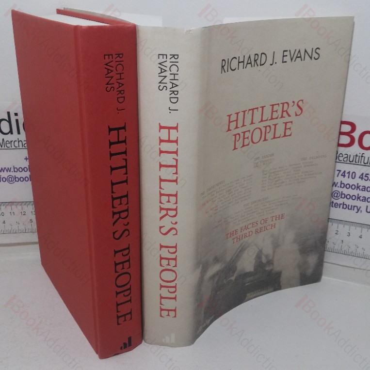 Hitler's People: The Faces of the Third Reich