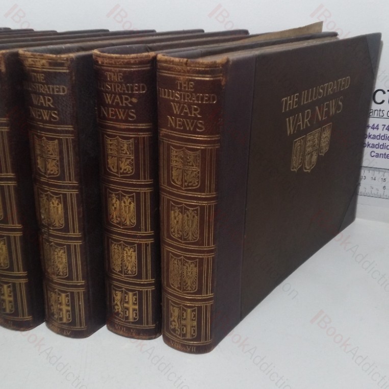 Illustrated War News, Being a Pictorial Record of the Great War (Parts 1- 96, August 1914 to June 1916) (8 Volumes)